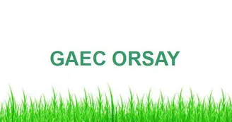 GAEC d'Orsay GAEC d'Orsay