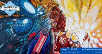 Expo Africa fantastique - Denis Clavier